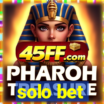 solo bet